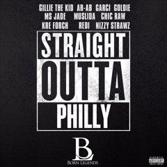 Straight Outta Philly (Hosted By BL)
