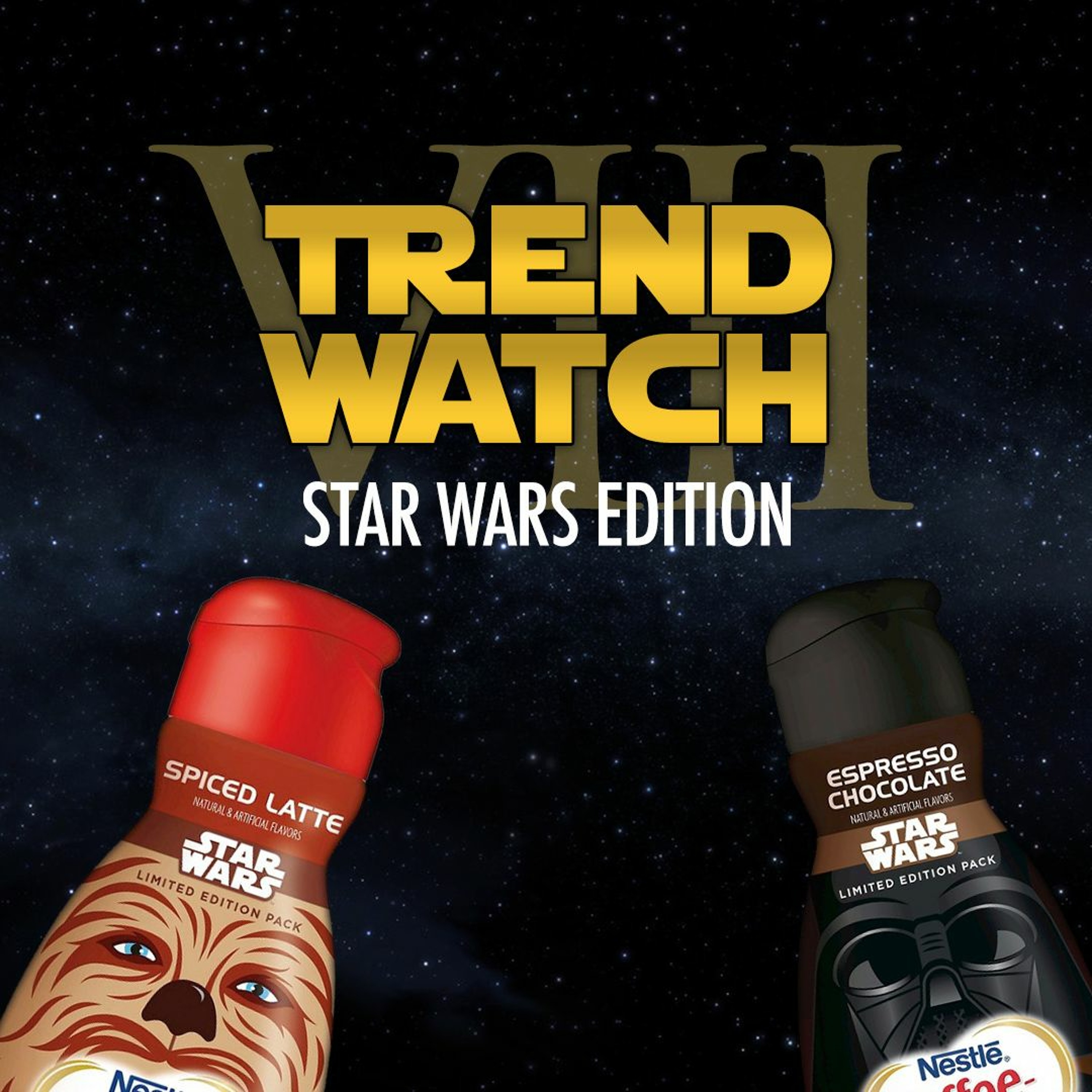 Trendwatch 008: Star Wars Edition