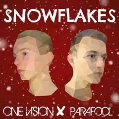 One Vision ✘ Parafool - Snowflakes *SUPPORTED BY CURBI*