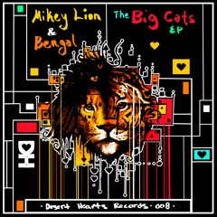 Mikey Lion, Bengal - Big Cats Groove (Original Mix)