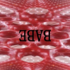 Babe (Prod. Sappy)