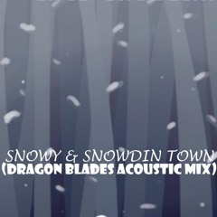 Undertale - Snowy & Snowdin Town (Dragon Blades Acoustic Mix)