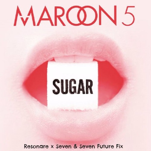 Sugar maroon 5