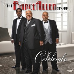 The Rance Allen Group -Celebrate