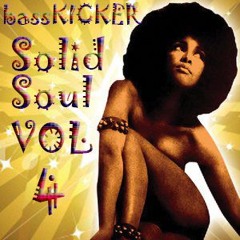 Basskicker Solid Soul Vol 4