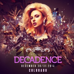 Decadence 2015 Mix