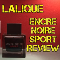 Lalique Encre Noire Sport Review
