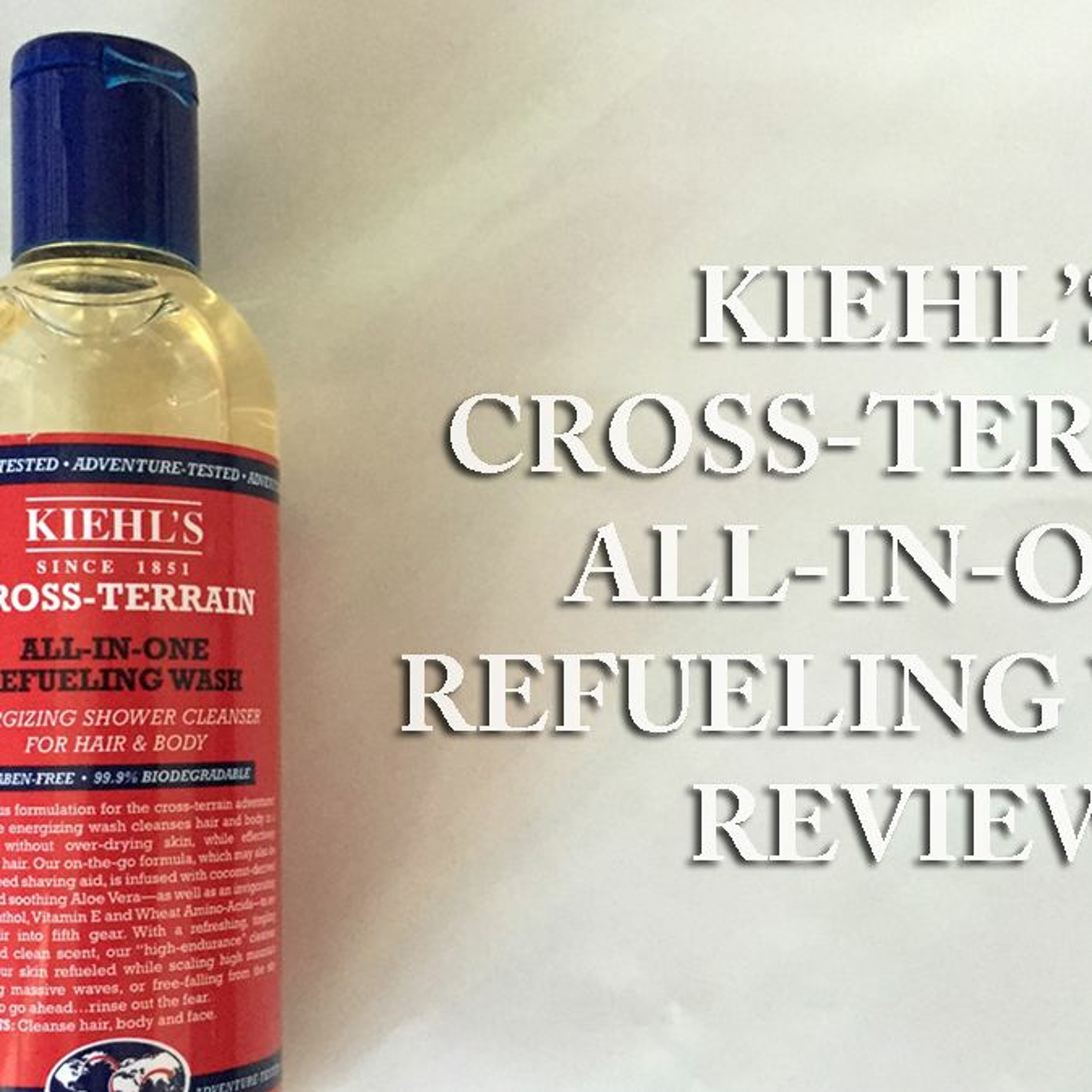 Kiehls Cross Terrain Refueling Allinone Wash episode artwork