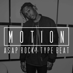 ASAP Rocky x Schoolboy Q Type Beat - "Motion" (Prod. By K12)