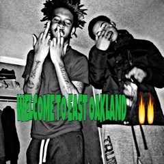 Millionz & Rico Mozzy  - Welcome To East Oakland Prod. By MoneyMitch