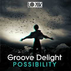 Groove Delight, Leo Lacerda - I Get Mess (Original Mix) Lo Kik Records