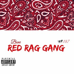 Bone - Red Rag Gang