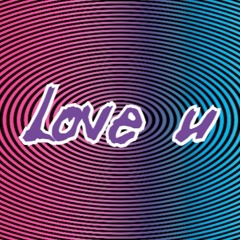 Love U( BPM126 - 9A - Vocal by O2 Sun Shine )