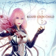 Blood Stain Child - Sirius VI