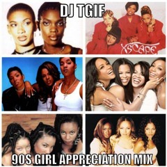 90s Girl Appreciation Mix