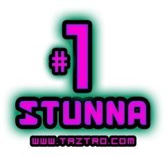 #1 Stunna