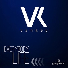 Van Key - Everybody life (club mix)