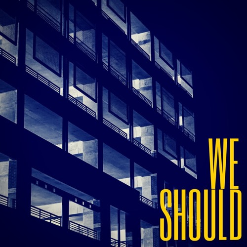 Day Won - We Should (Prod. Luke White)