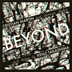 Cristain Martin & Demian Styles - Beyond [A Must Have #106]