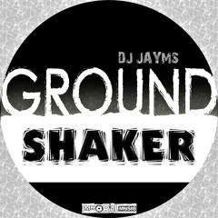 Ground Shaker (Original Mix)