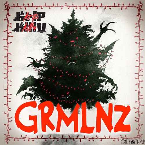 Kr!p Killv - Grmlnz