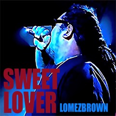 Sweet Lover - Lomez Brown