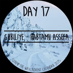 Habtamu Assefa - Gubiliye