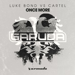 Luke Bond Vs CARTEL - Once More [A State Of Trance 744] [OUT NOW]