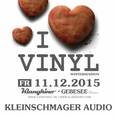 Kleinschmager Audio - DJ Set at I Love Vinyl Wintersession 2015