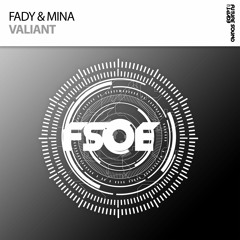 Fady & Mina - Valiant [A State Of Trance 744]