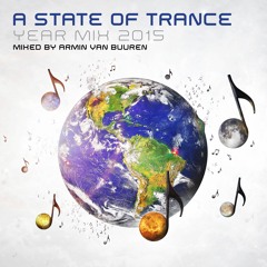 A State Of Trance Year Mix 2015 (Mixed by Armin van Buuren) [OUT NOW]