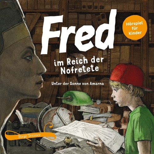 Fred Im Reich der Nofretete - aus dem Kapitel "Die verbotene Bibliothek"