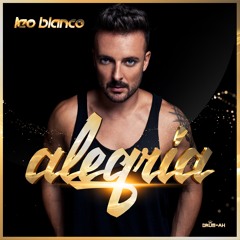 Leo Blanco - Alegria (Original Mix)