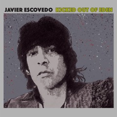 Javier Escovedo - Drivin'  Around