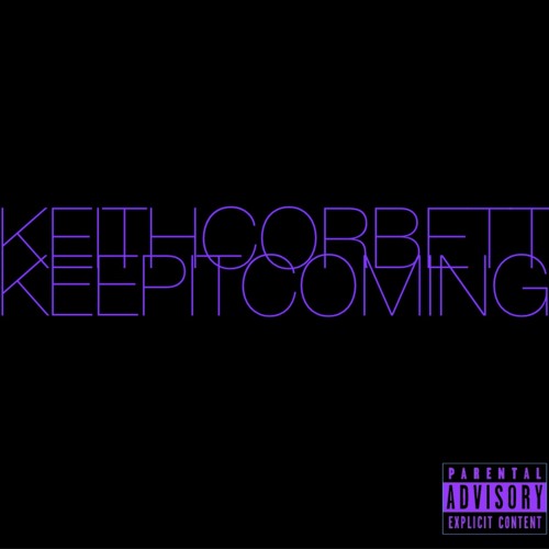 KEEPITCOMING (Prod. by @s0ulfulmusic)