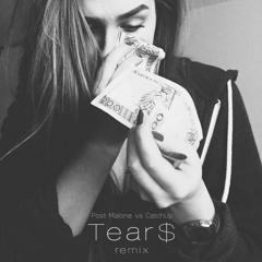 Post Malone vs CatchUp - Tear$ remix