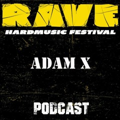 RAVE 2015 - Adam X