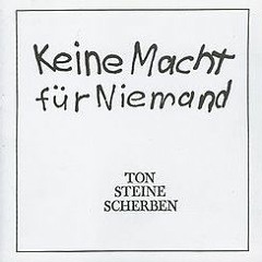 Rauch Haus Song - Ton Steine Scherben