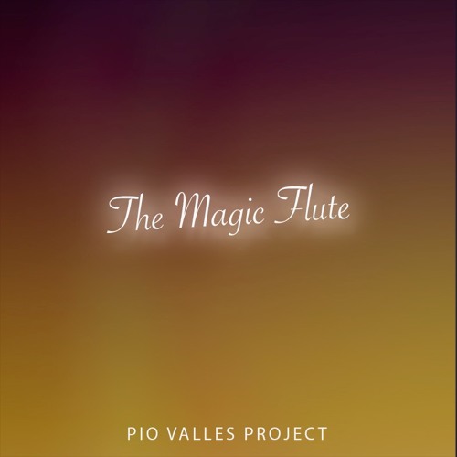 The Magic Flute