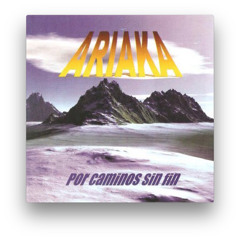 Ariaka - Tiempos Pasados