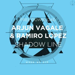 Free Download: Arjun Vagale & Ramiro Lopez - Shadow Line