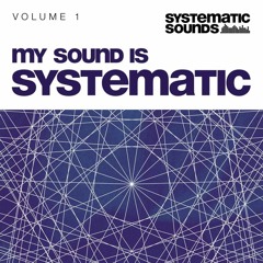 [SYST006] My Sound Is Systematic Vol.1 (audio demo)