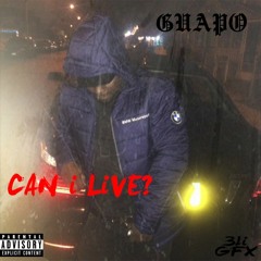 Guapo - Can I Live
