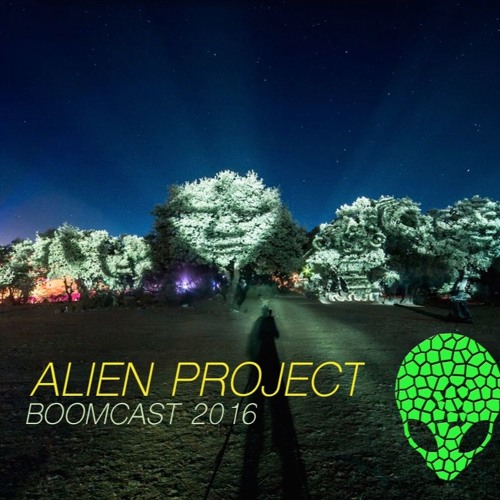 ALIEN PROJECT MIX 2016 BOOMCAST