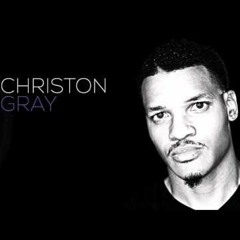 Christon Gray-Even With Evil With Me
