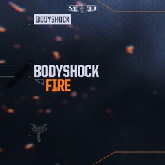 Bodyshock - Fire (Official Preview) - [MOHDIGI116]
