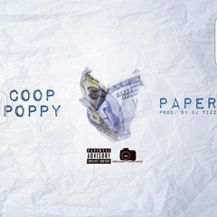 Coop- "Paper" (Produced by Dj Tizz)