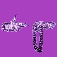 Run The Jewels - Blockbuster Night Part 1 (ChoppedNSoaped)