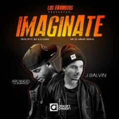 90-J Balvin Y Arcangel - Imaginate Remix XTD MEGAMIXERDISPLAY 2015