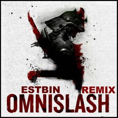 KSHMR - Omnislash (Estbin Remix) [Free Download]